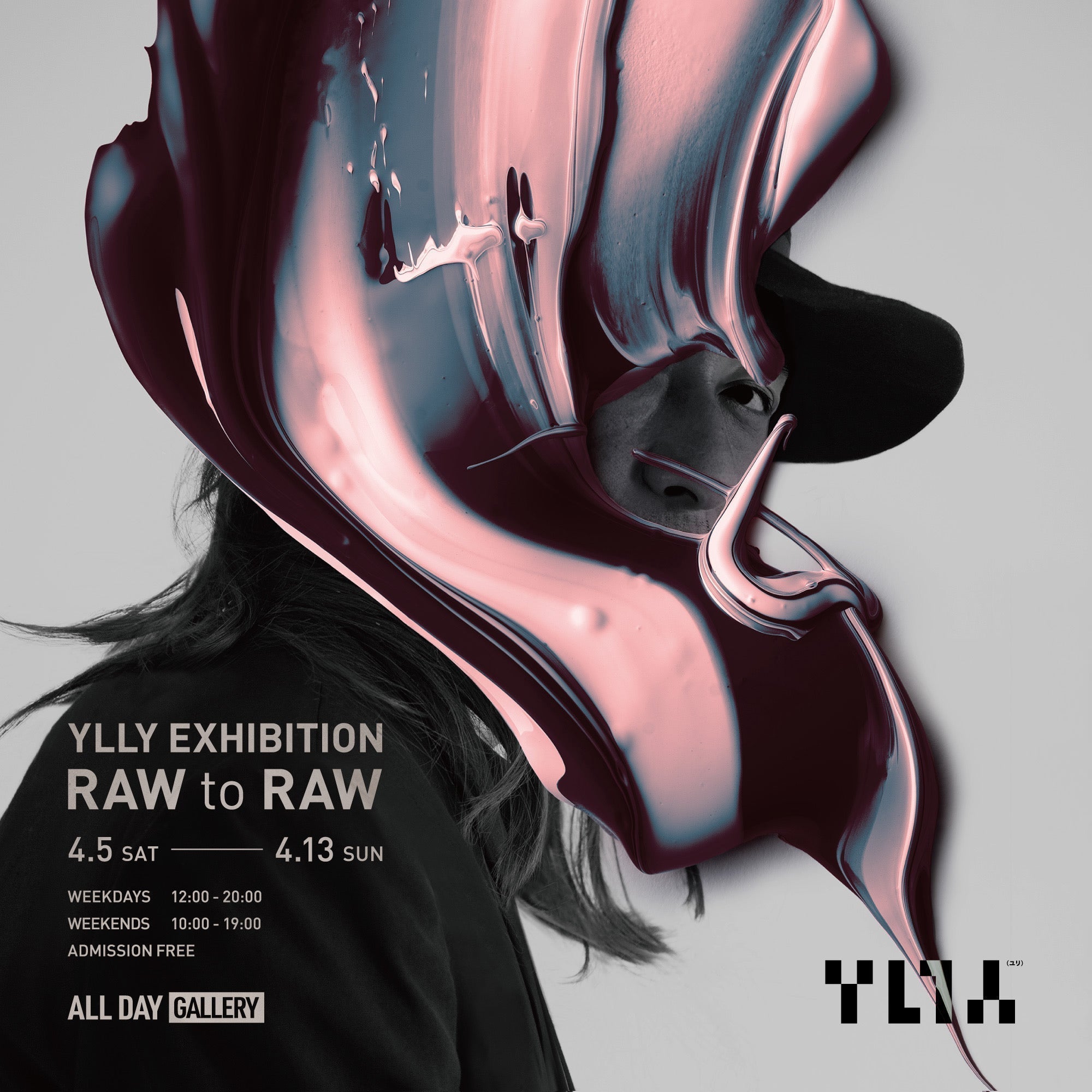 YLLY EXHIBITION "RAW to RAW" 開催のお知らせ