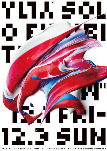 YLLY EXHIBITION "RAW" 開催のお知らせ